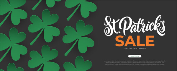 St. Patrick's Day Sale. Commercial banner with hand lettering and green lucky clovers for Patricks Day holiday shopping promotion and sale advertising. Vector illustration.