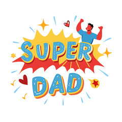 Super Dad Vector: Fun Cartoon Hero Father's Day Illustration"