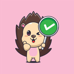 hedgehog mascot cartoon character vector illustration with correct sign