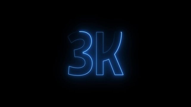 Neon line 3k Ultra HD icon isolated on black background, 3K followers. animation in Easy to put into any video. 3K views.