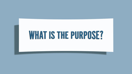What is the purpose.. A card isolated on blue background.