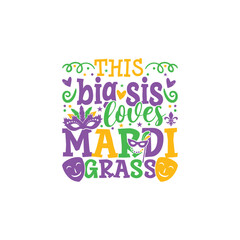 Big sis loves mardi grass design