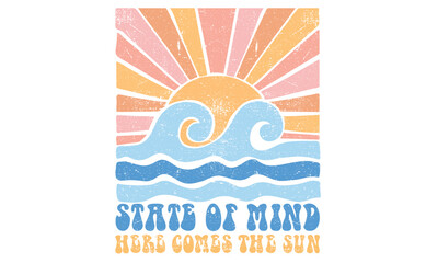 Here come the sun. Summer vibes artwork. Sunshine paradise graphic print design. Enjoy beach life. Surf club design. Beach modern abstract art. Ocean abstract wave.