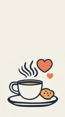 Stylized illustration of a steaming cup of coffee or tea on a saucer, accompanied by a cookie. There are two red hearts above the cup, suggesting warmth or affection. Isolated, Copy space, 9:16