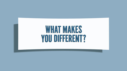 What makes you different.. A card isolated on blue background.