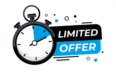 Limited offer with clock for promotion, banner, price. Super promo with countdown or exclusive deal. Last minute offer one day sales and timer. Last minute chance Auction, vector 10 eps.