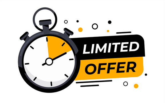 Limited offer with clock for promotion, banner, price. Super promo with countdown or exclusive deal. Last minute offer one day sales and timer. Last minute chance Auction, vector 10 eps.