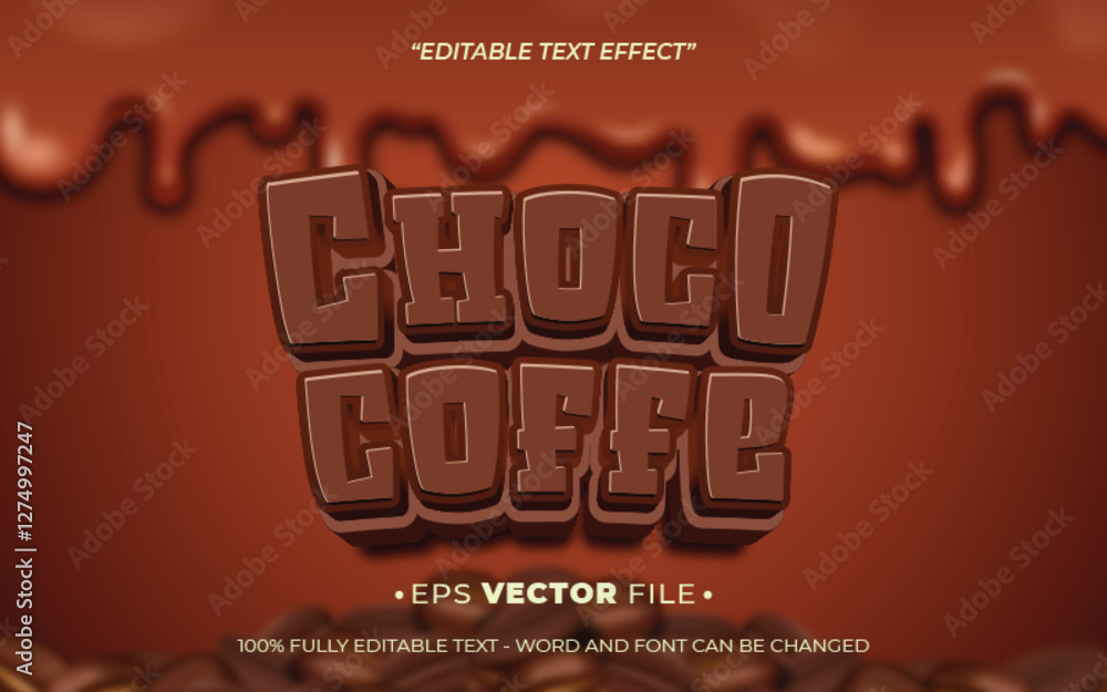 Poster choco coffee editable text effect vector template with 3d style