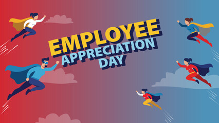 Employee Appreciation Day Superheroes