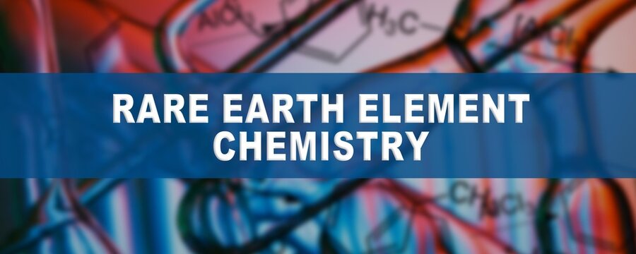 Rare Earth Element Chemistry