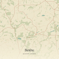 Obraz premium Vintage map of Bétête, France.