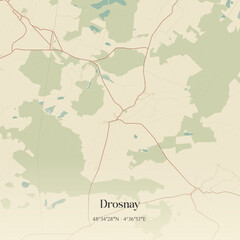 Fototapeta premium Vintage map of Drosnay, France.
