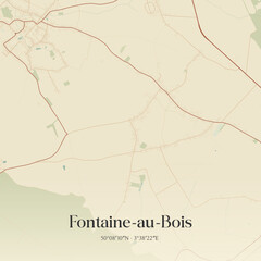 Obraz premium Vintage map of Fontaine-au-Bois, France.