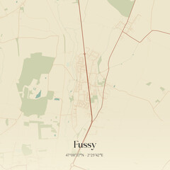 Fototapeta premium Vintage map of Fussy, France.