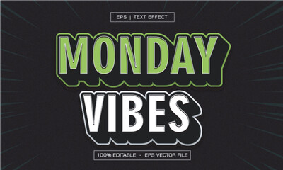 Monday Vibes Editable Text Effect