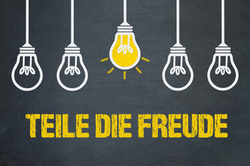 Teile die Freude	
