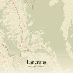 Obraz premium Vintage map of Lancrans, France.