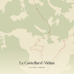 Obraz premium Vintage map of Le Castellard-Mélan, France.