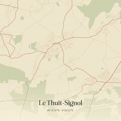 Vintage map of Le Thuit-Signol, France.