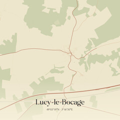 Obraz premium Vintage map of Lucy-le-Bocage, France.