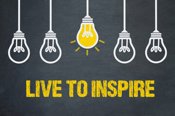 Live to Inspire	
