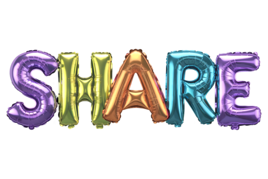 Rainbow balloon letters spelling SHARE, isolated on transparent background - Powered by Adobe