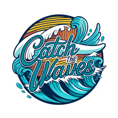 Catch the Waves Surf Style Ocean Adventure Graphic Design, Surf Style Illustration, Ocean Wave Design, Beach Vibes Art



