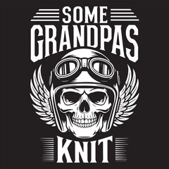 SOME GRANDPA KNIT graphic design for Grandpa lovers