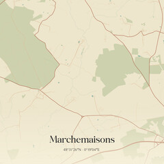 Obraz premium Vintage map of Marchemaisons, France.