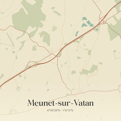Obraz premium Vintage map of Meunet-sur-Vatan, France.