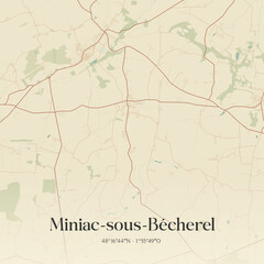 Fototapeta premium Vintage map of Miniac-sous-Bécherel, France.