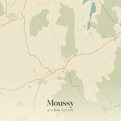 Obraz premium Vintage map of Moussy, France.