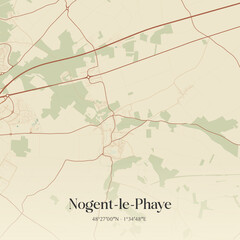 Obraz premium Vintage map of Nogent-le-Phaye, France.