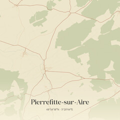 Obraz premium Vintage map of Pierrefitte-sur-Aire, France.