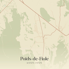 Obraz premium Vintage map of Poids-de-Fiole, France.