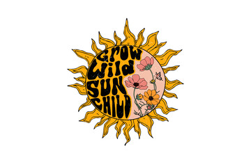 Grow wild sun child, Retro Summer sublimation Design