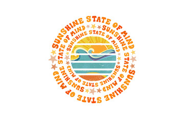 Sunshine state of mind, Retro Summer sublimation Design