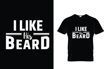 Fototapeta premium I LIKE HIS BEARD