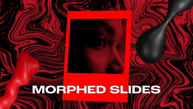 Morphed Slides