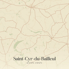 Fototapeta premium Vintage map of Saint-Cyr-du-Bailleul, France.