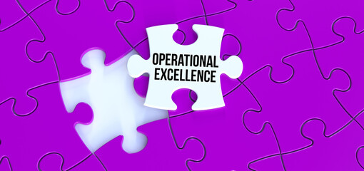 Fototapeta premium Operational Excellence text message on puzzle. White piece puzzle and purple background 3D rendering