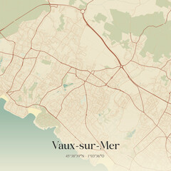 Obraz premium Vintage map of Vaux-sur-Mer, France.