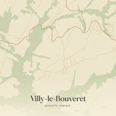 Obraz premium Vintage map of Villy-le-Bouveret, France.