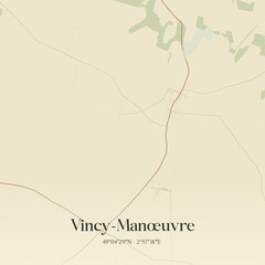 Fototapeta premium Vintage map of Vincy-Manœuvre, France.