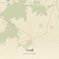 Obraz premium Vintage map of Vroil, France.
