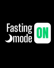 Fasting mode ON text design (white text version)