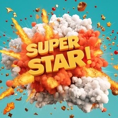 comic explosion with superstar in bold golden letters