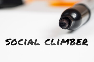 Social climber text on paper marker background