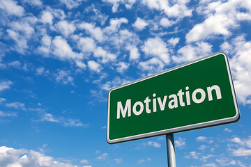 Motivation Sign Under the Clouds: A vibrant green road sign displaying the word "Motivation" stands boldly against a backdrop of a bright blue sky dotted with fluffy clouds.