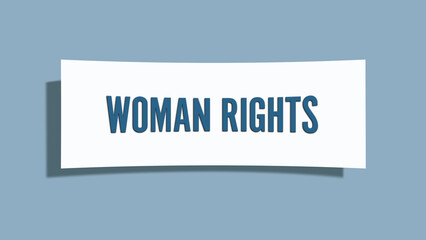 Woman rights. A card isolated on blue background.